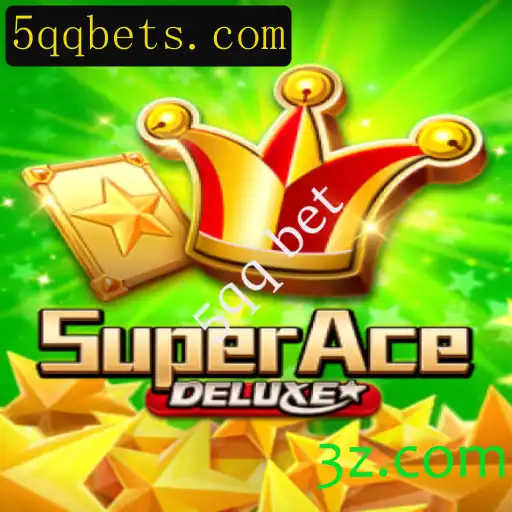 Descubra o Mundo Empolgante de SuperAceDeluxe e o Fenômeno 5qq bet